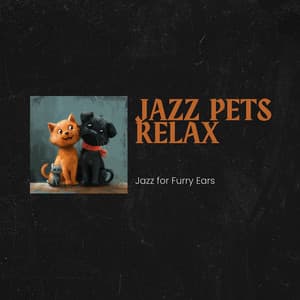 Jazz for Furry Ears: Soothing Sounds for Pet Comfort - Jazz Pets Relax