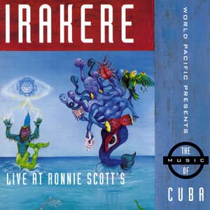 Live At Ronnie Scott's - Irakere
