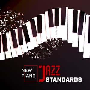 New Piano Jazz Standards - French Piano Jazz Music Oasis
