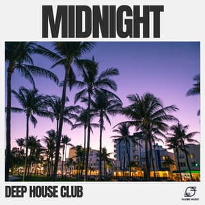 Midnight - Deep House Club