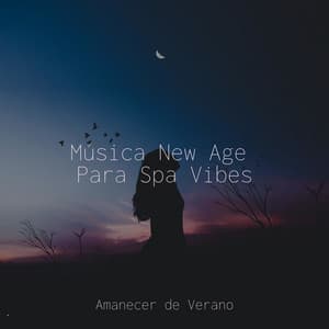 Música New Age Para Spa Vibes - Música ambiental relajante