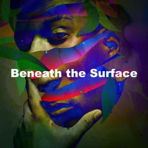 Beneath the Surface - Sleep Baby Sleeps