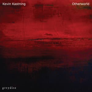 Otherworld - Kevin Kastning