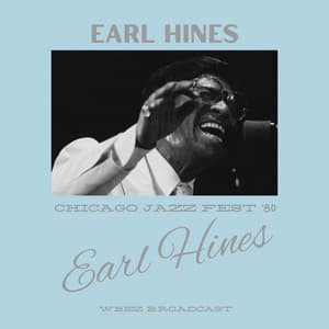 Chicago Jazz Fest '80 - Earl Hines