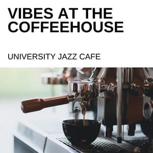 Vibes at the Coffeehouse: Study Jazz Café - University Jazz Cafe