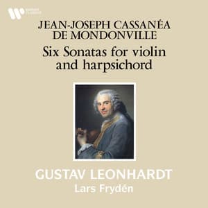 Mondonville: Six Sonatas for Violin and Harpsichord, Op. 3 - Jean-Joseph Cassanéa De Mondonville