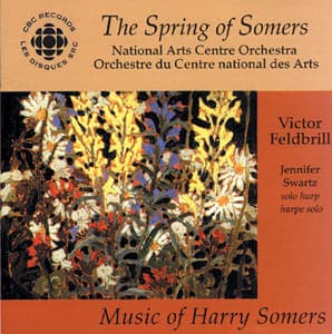 Spring Of Somers - Harry Somers