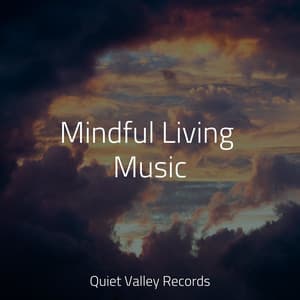Mindful Living Music - Sonidos de la Naturaleza
