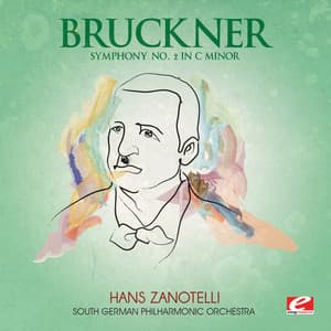 Bruckner: Symphony No. 2 in C Minor - South German Philharmonic Orchestra