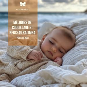 Mélodies de coquillage et berceau kalimba pour la nuit - Bébé Sommeil