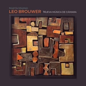 Nueva Música de Cámara - Leo Brouwer