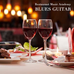 Restaurant Music - Blues Guitar and Blues Organ Music - Mandy Slim