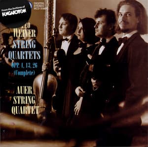 Weiner: String Quartets Nos. 1-3 - Leó Weiner