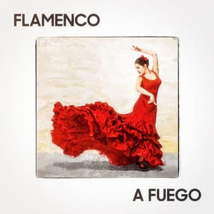 Flamenco a Fuego - Spanish Guitar