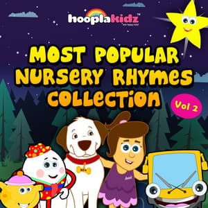 Most Popular Nursery Rhymes Collection, Vol. 2 - HooplaKidz