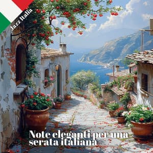 Note eleganti per una serata italiana - Jazz Italia