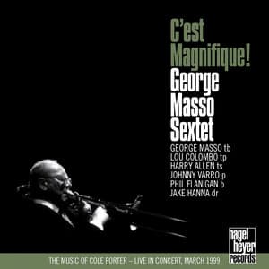 C'est Magnifique - George Masso