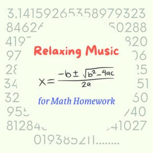 Relaxing Music for Math Homework - Brain Food