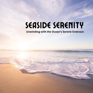 Seaside Serenity: Unwinding with the Ocean's Serene Embrace - Creamy Velvet