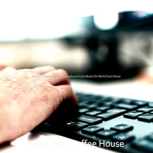 Music for Work from Home - Light Jazz Coffee House
