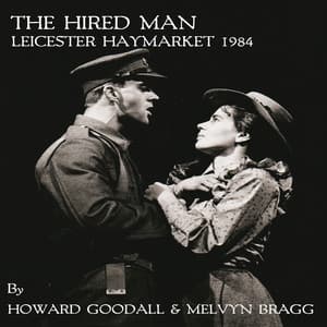 The Hired Man - Howard Goodall