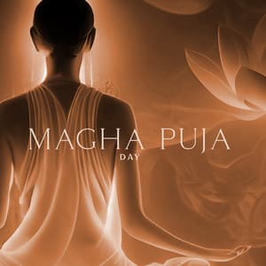 Magha Puja Day - BFAM Producers