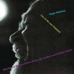 Live at the Jazz Standard - Roger Kellaway
