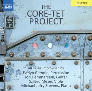 The Core-tet Project - Evelyn Glennie