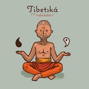 Tibetská Meditace: Buddhistický Vnitřní Mír, Léčení Zenová Terapie, Rozjímání - Relaxační Zvuky