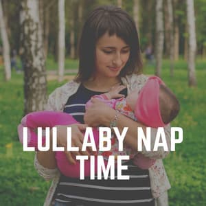 Lullaby Nap Time - Músicas Infantis