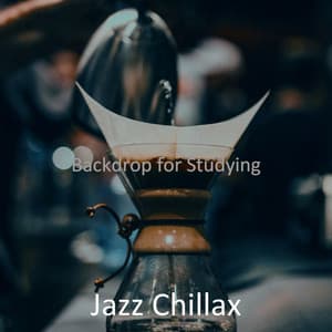 Backdrop for Studying - Jazz Chillax