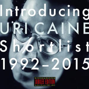 Introducing Uri Caine - Shortlist 1992-2015 - Uri Caine