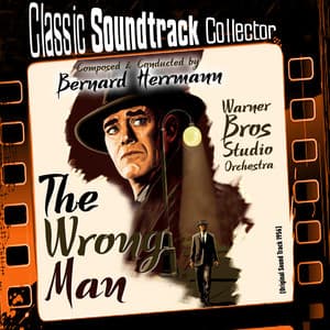 The Wrong Man - Bernard Herrmann