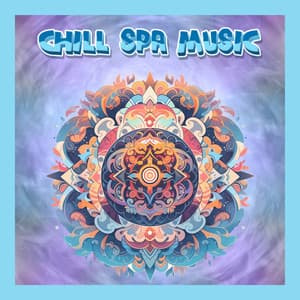 Calm Frequencies for Yoga Meditation and Stress Relief - Chill Spa Music