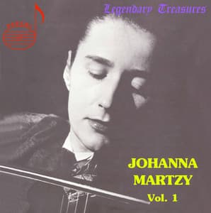 Johanna Martzy, Vol 1: Montréal Recital 1960 - Johanna Martzy