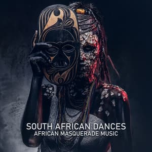 South African Dances: Spiritual Drums Music for African Masquerade Celebration - Deep Meditation Academy