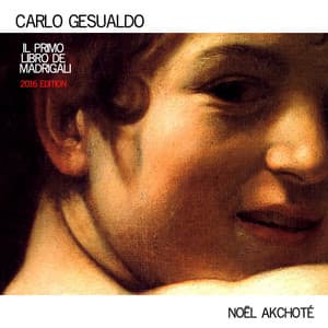 Carlo Gesualdo: Il primo libro de madrigali - Carlo Gesualdo