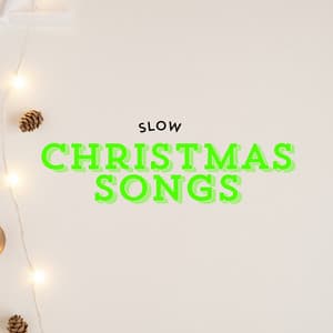 Christmas Glitters - Slow Christmas Songs