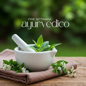 Fine settimana ayurvedico - Profonda Quiete