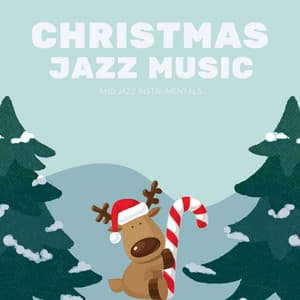Christmas Jazz Music and - Christmas Classic Hits 2023