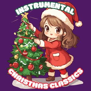 Instrumental Christmas Classics Vol. 12 - Instrumental Christmas Classics
