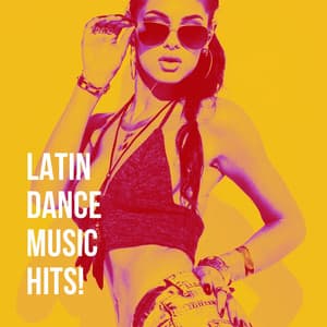 Latin Dance Music Hits! - Salsa Latin 100%