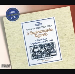 Bach: 6 Brandenburg Concertos; 4 Overtures; Triple Concerto, BWV 1044 - Johann Sebastian Bach