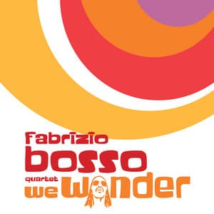 We Wonder - Fabrizio Bosso