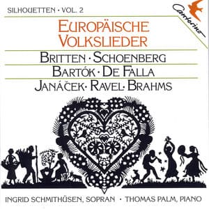 Silhouetten Vol. 2 - European Folk Songs - Ingrid Schmithusen