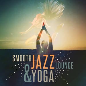 Smooth Jazz Lounge & Yoga - Lounge Music Café