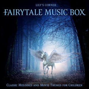 Fairytale Music Box - Lily's Corner