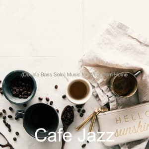Music for Work from Home - Cafe Jazz