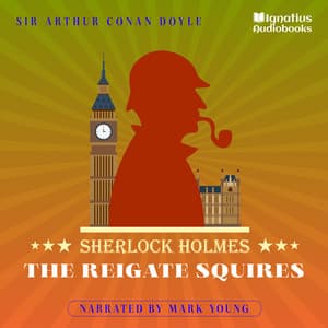 The Reigate Squires - Sherlock Holmes