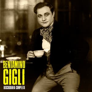 Discografia Completa - Beniamino Gigli